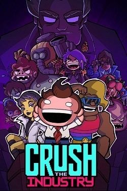 Crush the Industry